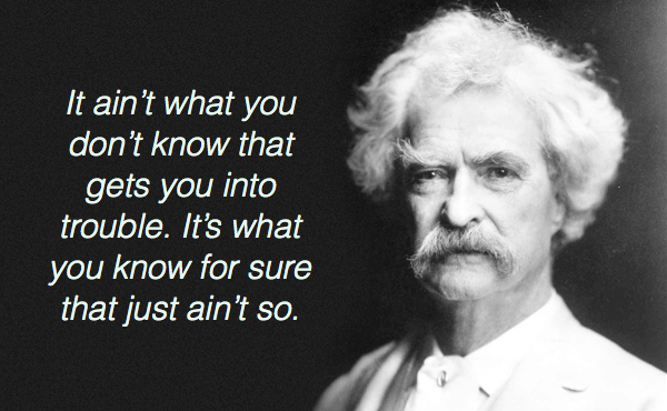 mark-twain-what-you-dont-know
